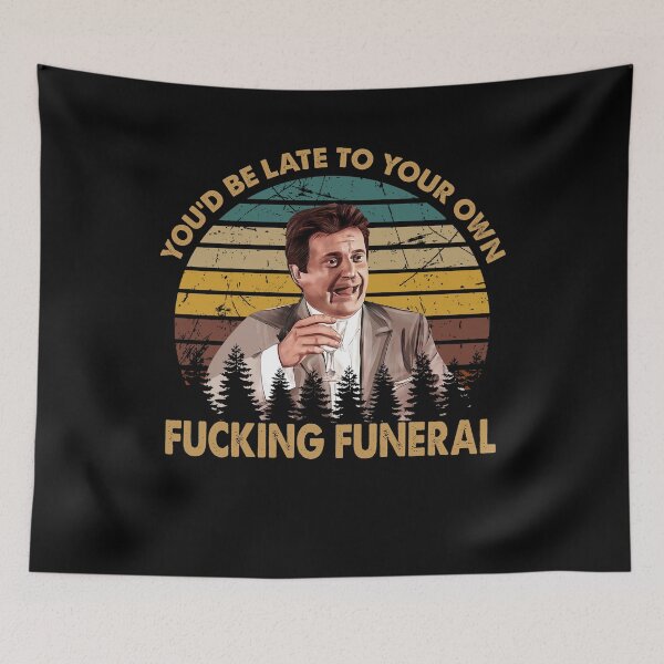 Item preview, fucking funeral handsome black goodfellas art gift for fans designed and sold by Stephenolice.