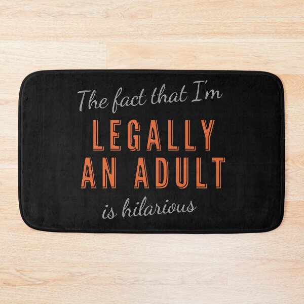 Item preview, The fact that I'm legally an adult is hilarious vintage style designed and sold by Click-Like.
