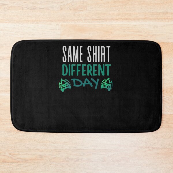 Item preview, Funny Same Shirt Different Day Video Game   designed and sold by arteesy.