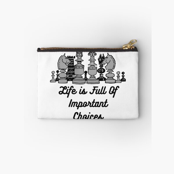 Item preview, Life Is Full Of Important Choices Chess designed and sold by AmberSiraj.