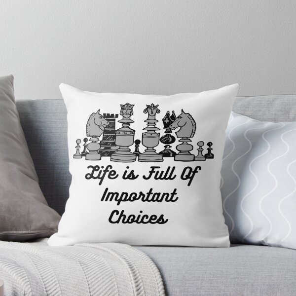 Item preview, Life Is Full Of Important Choices Chess designed and sold by AmberSiraj.
