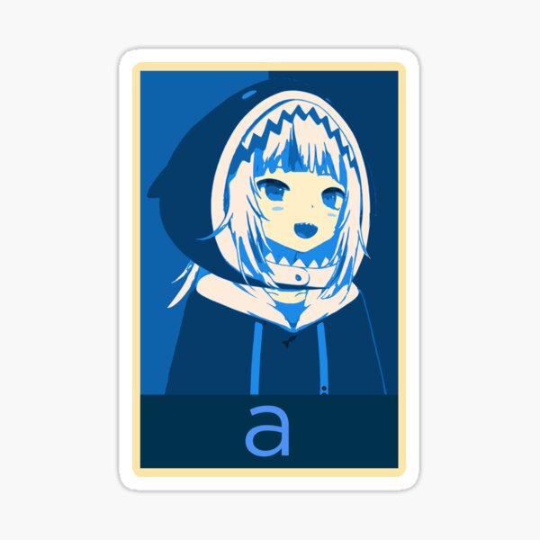 Hololive EN Gawr Gura "a" Posterized Sticker