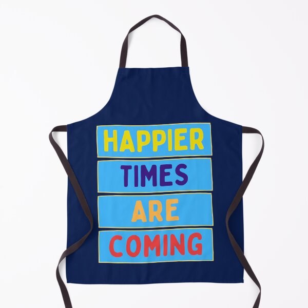Item preview, Happier Times Are Coming Vintage Retro designed and sold by DesignsofNote.