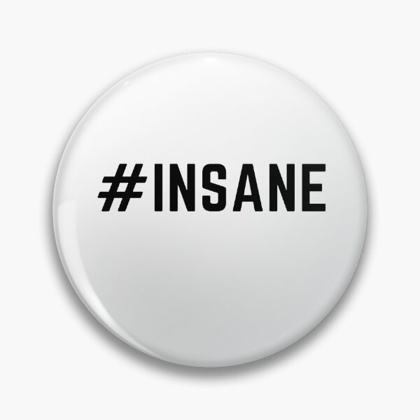 Item preview, Get your act together "INSANE" sarcastic quote t shirt [P-Q 89][697] designed and sold by HIPNOTIZAR  CRAFTS.