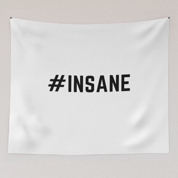 Item preview, Get your act together "INSANE" sarcastic quote t shirt [P-Q 89][697] designed and sold by HIPNOTIZAR  CRAFTS.