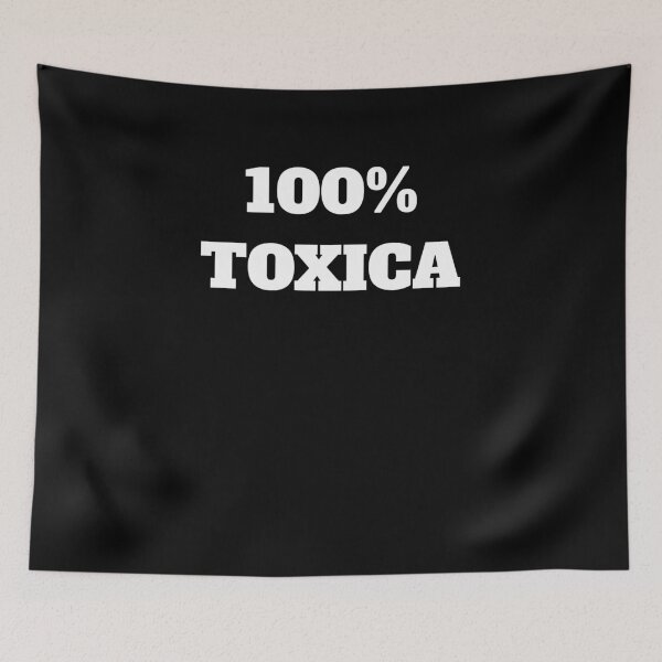 Item preview, 100% toxica funny latina girlfriend wife designed and sold by Jeangel97.