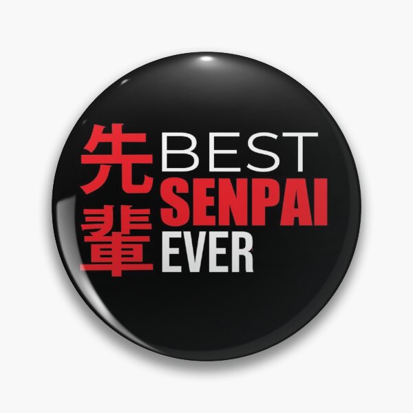 Item preview, Best Senpai Ever designed and sold by Lady Grim.