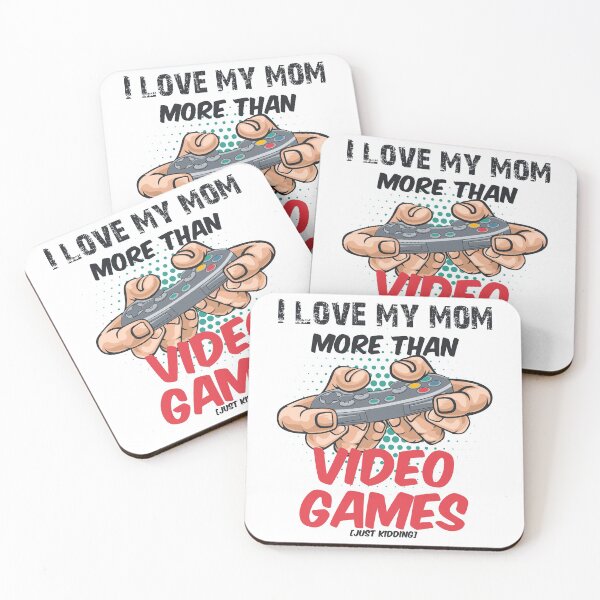 Item preview, I love my Mom more than Video Games Gaming Nerd designed and sold by blikonie.