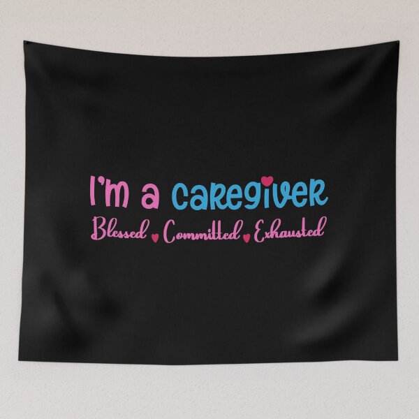 Item preview,  I'm Caregiver Blessed Committed Exhausted designed and sold by Mariano Topno.