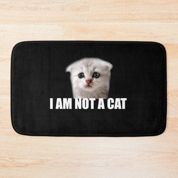 Item preview, I AM NOT A CAT designed and sold by FunGuru.
