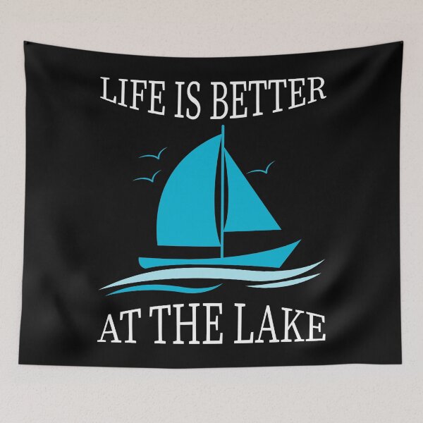 Item preview, Life is better at the Lake Vacation Sailing Seaman designed and sold by blikonie.