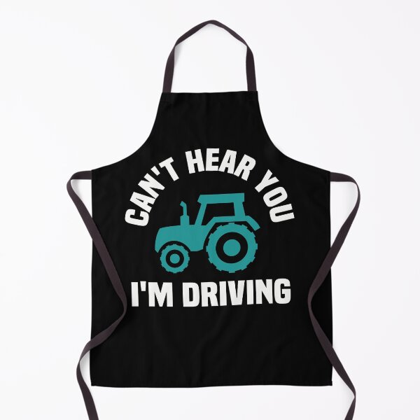 Item preview, Can't hear you, I'm driving, tractor gifts, farmer, farming designed and sold by NSTeeDesign.