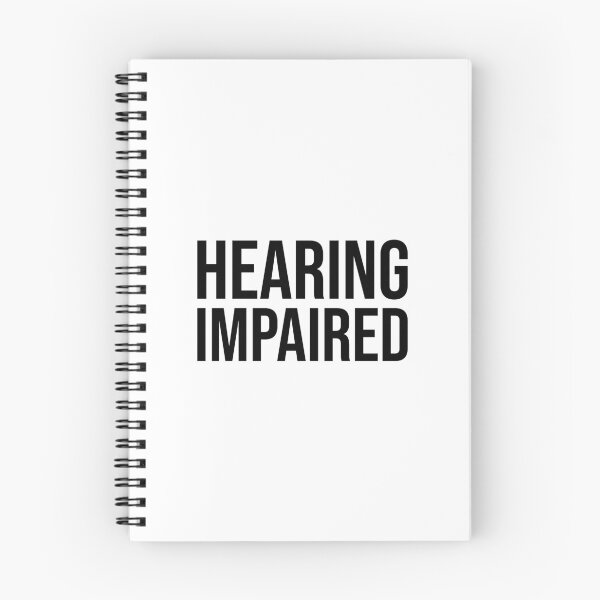 Item preview, Hearing Impaired designed and sold by gpsapparel.