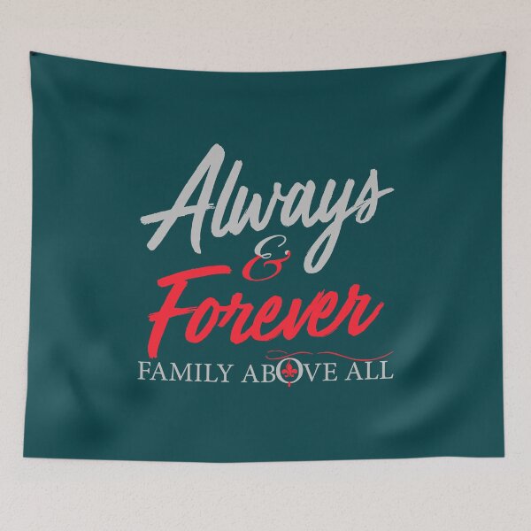 Item preview, Always and Forever Family Above All designed and sold by keroandluna.