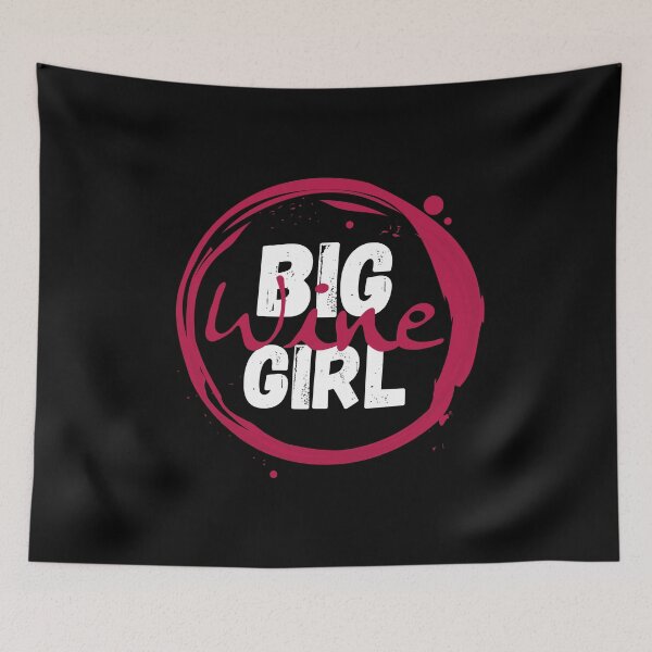Item preview, Big Wine Girl designed and sold by Bella85s.