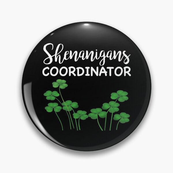 Item preview, Shenanigans Coordinator 2021 designed and sold by ContreiDesign.