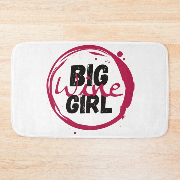 Item preview, Big Wine Girl designed and sold by Bella85s.