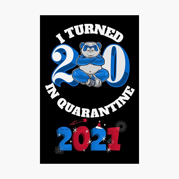 Item preview, I Turned 20 In Quarentine 2021 Funny Birthday Gift Quote  designed and sold by arteesy.