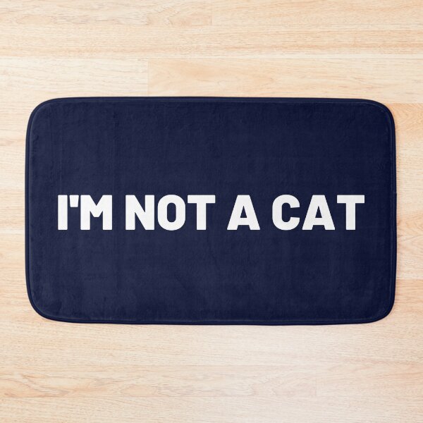 Item preview, I'm not a cat designed and sold by ArtStore20.