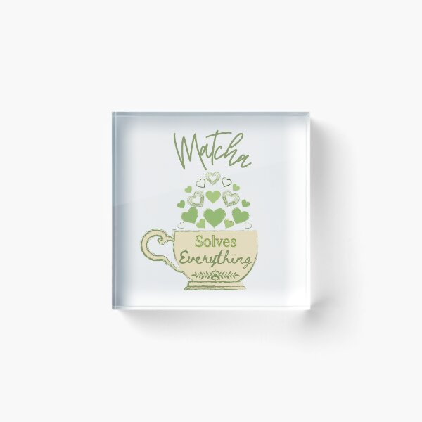 Item preview, Matcha Solves Everything designed and sold by zanybay.