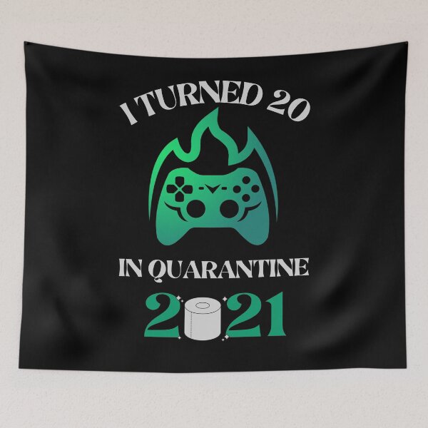 Item preview, I Turned 20 In Quarentine 2021 Funny Birthday Gamer Video Games  designed and sold by arteesy.