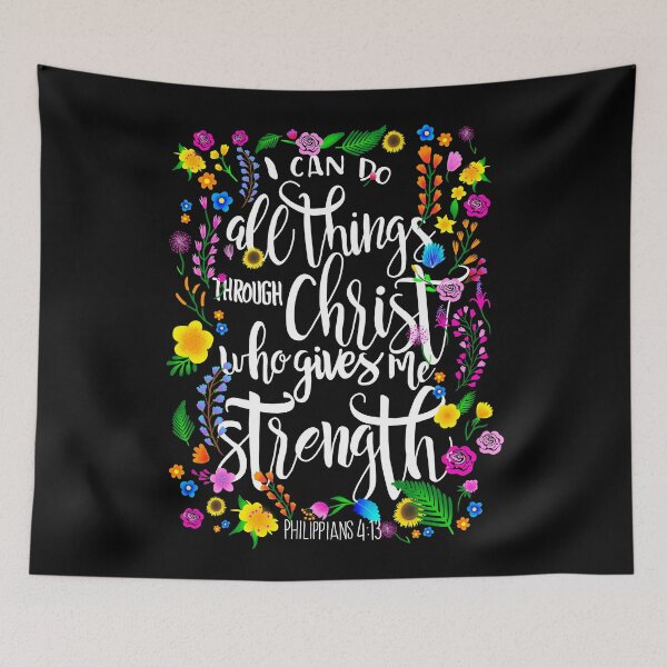 Item preview, I can do all things through Christ who gives me strength Philippians 4 13 designed and sold by reakeyford11.