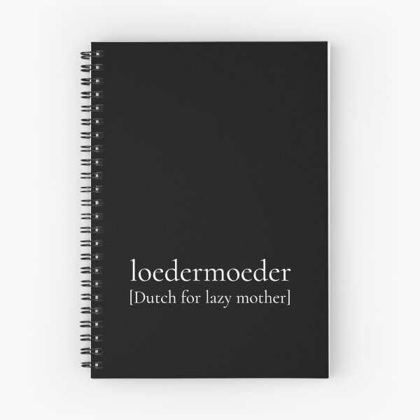 Item preview, Loedermoeder, Dutch for lazy mother (or something like that) designed and sold by printhappy.