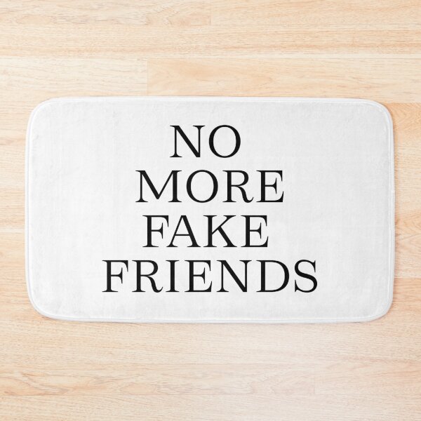 Item preview, No more fake friends saying designed and sold by Funshirts-.