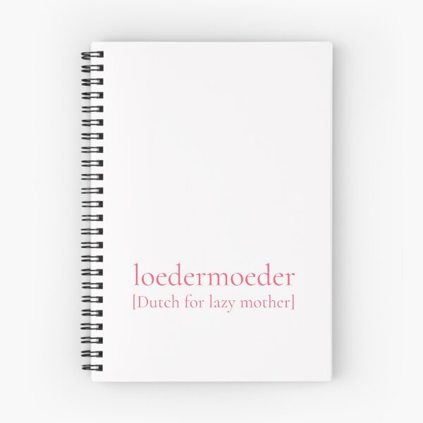 Item preview, Loedermoeder, Dutch for lazy mother (or something like that) designed and sold by printhappy.
