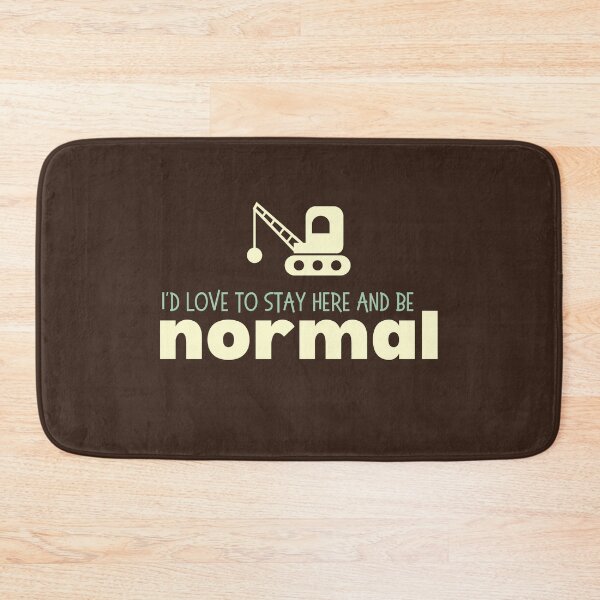 Item preview, Nineties britpop slogan bulldozer I'd love to stay here and be normal designed and sold by chihuahuashower.