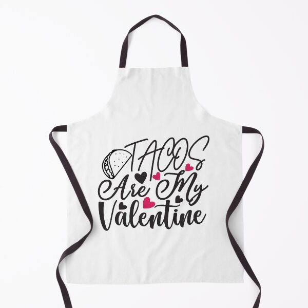 Item preview, tacos is my valentine designed and sold by BeSerious1.
