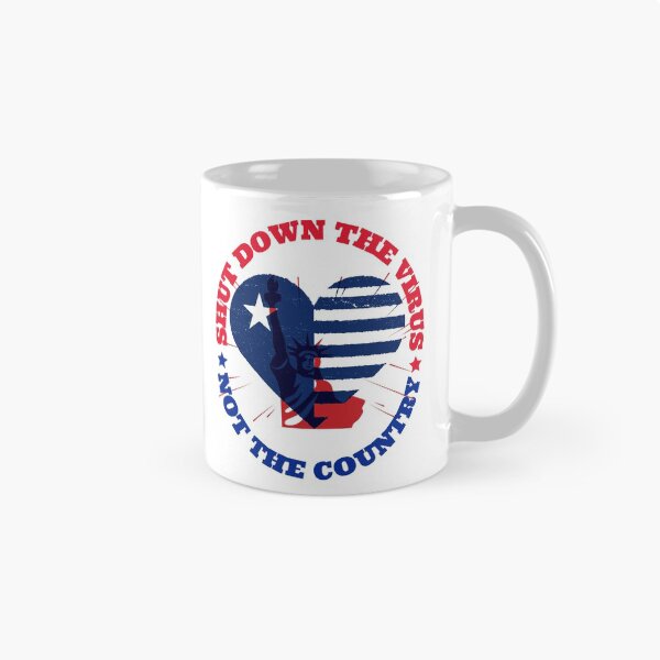 Item preview, Shut Down The Virus Not The Country designed and sold by Eva-Success.