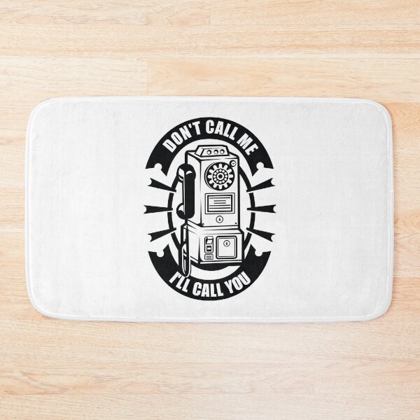 Item preview, Don't Call Me, I'll Call You designed and sold by Rhu Creations.