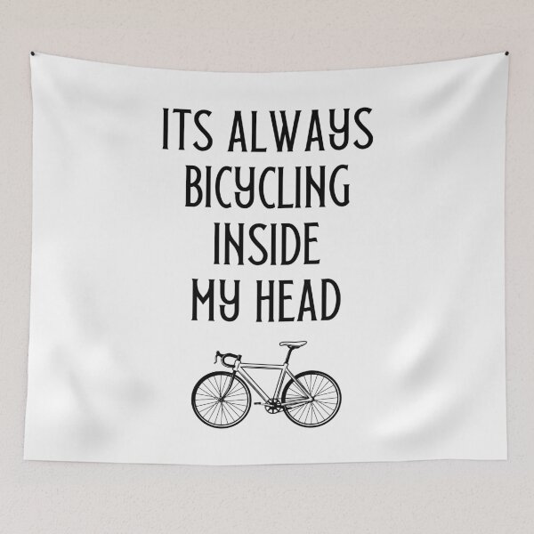 Item preview, its always bicycling inside my head, Bicycle Lover, Cycles, Cycling Art designed and sold by Dkh Fashion.