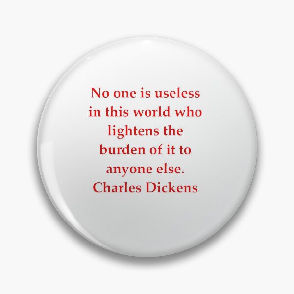 Item preview,  Charles Dickens Quote designed and sold by jimbuf.