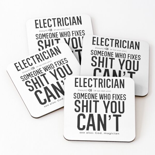 Item preview, Electrician Definition Someone Who Fixes Sh*t You Can't designed and sold by TeesYouWant.