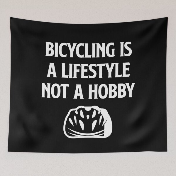 Item preview, bicycling is a lifestyle not a hobby, Bicycle Lover, Cycles, Cycling Art designed and sold by Dkh Fashion.
