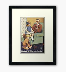 British Poster World War I: Daddy what did you do Framed Print