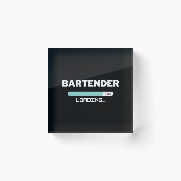 Item preview, Future Bartender Loading In Progress designed and sold by livegood.