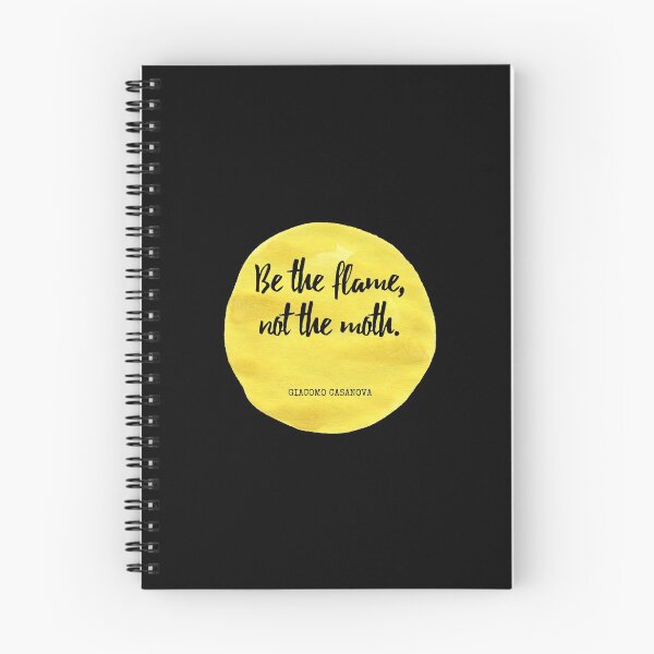 Item preview, Giacomo Casanova - Be the flame, not the moth. designed and sold by SocraticQuotes.