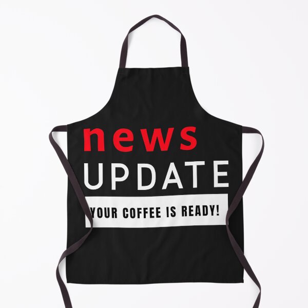 Item preview, News Update - Your Coffee is Ready designed and sold by Ayurveda Fun Store.