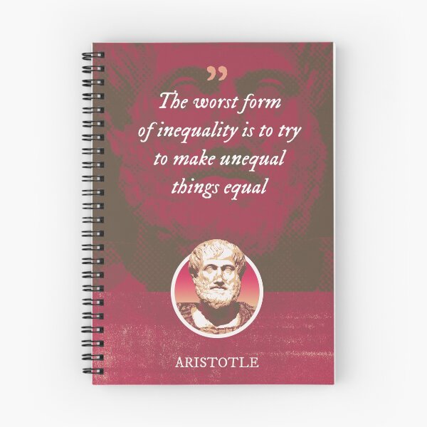 Item preview, Aristotle - The worst form of inequality is to try to make unequal things equal designed and sold by Syahrasi.