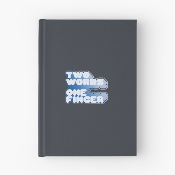 Item preview, TWO WORDS ONE FINGER designed and sold by azified.