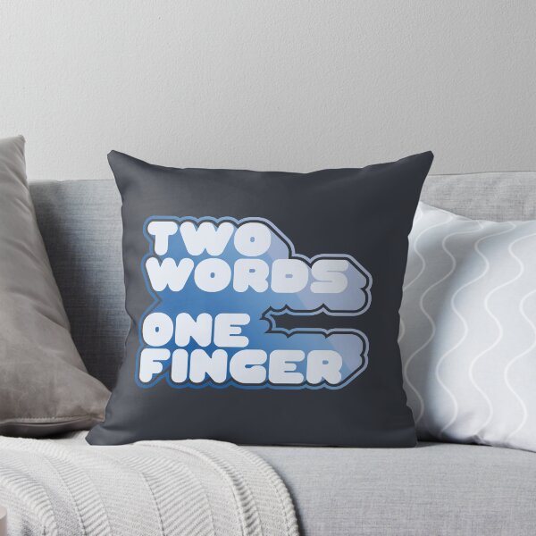 Item preview, TWO WORDS ONE FINGER designed and sold by azified.