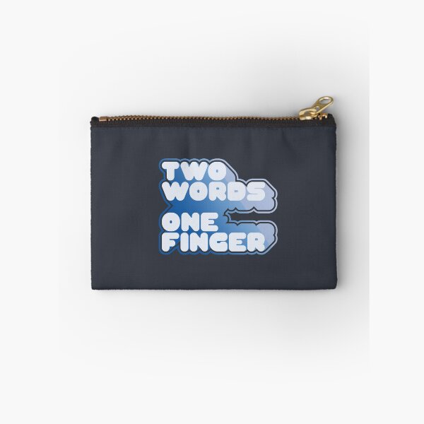 Item preview, TWO WORDS ONE FINGER designed and sold by azified.