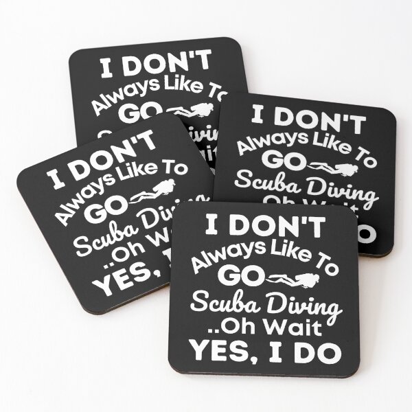 Item preview, I Don't Always Like To Go Scuba Diving... designed and sold by StudioAquaLumos.