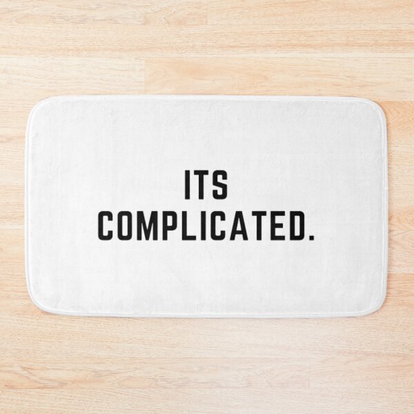 Item preview, Get your act together " ITS COMPLICATED" sarcastic quote sticker [P-Q 102][722] designed and sold by HIPNOTIZAR  CRAFTS.