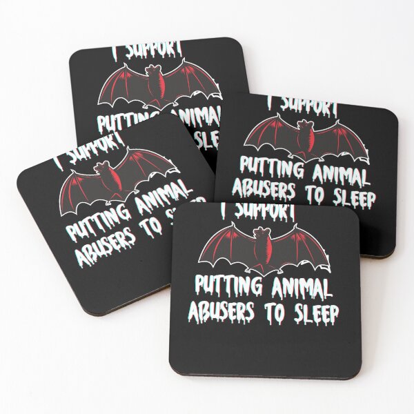 Item preview,  I support putting animal abusers to sleep a bat halloween designed and sold by VeganAnimal.
