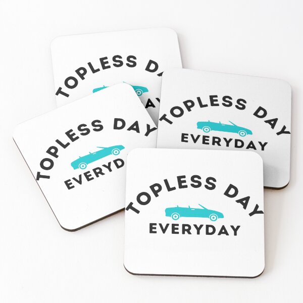 Item preview, Topless Day Everyday | I drive topless designed and sold by KeleCo.