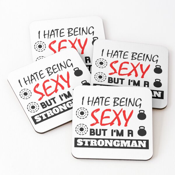 Item preview, I hate being sexy but i'm a Strongman designed and sold by OMdesigns93.